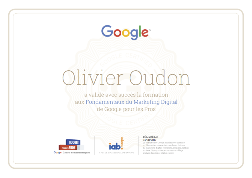 Diplôme de certifiction Google pour les Pros du consultant en communication digitale Olivier Oudon